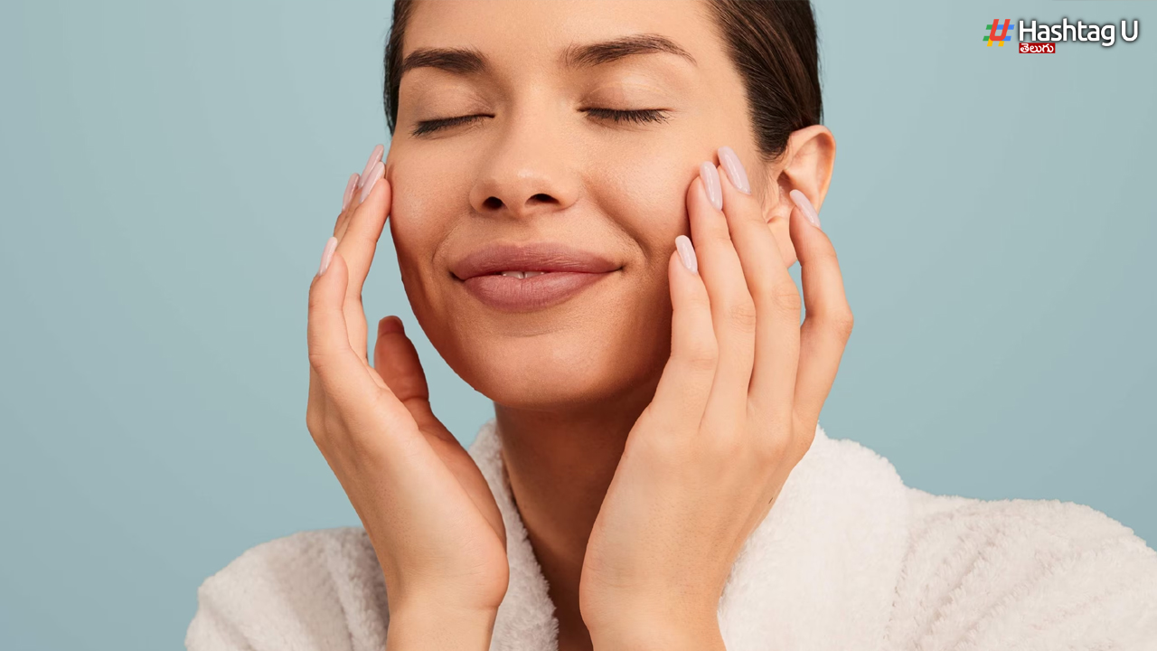 Skin Care: మీ అందమైన చర్మం కోసం ఐదు చిట్కాలు