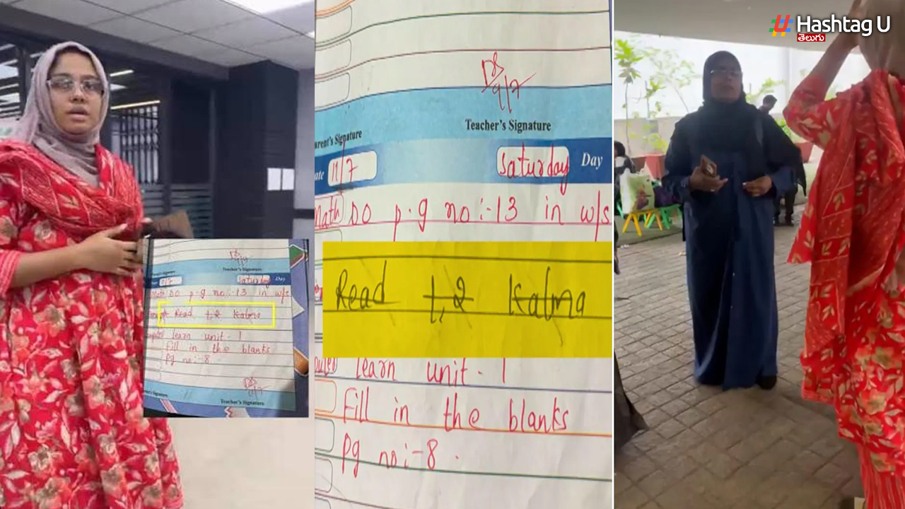 Controversy over 'Kalma' homework at a private school in Hyderabad; teacher wrote in the diary instructing students to read the Quran.
